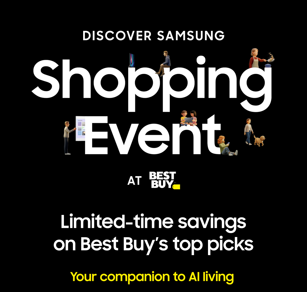 DISCOVER SAMSUNG Shopping Event AT BESTBUY