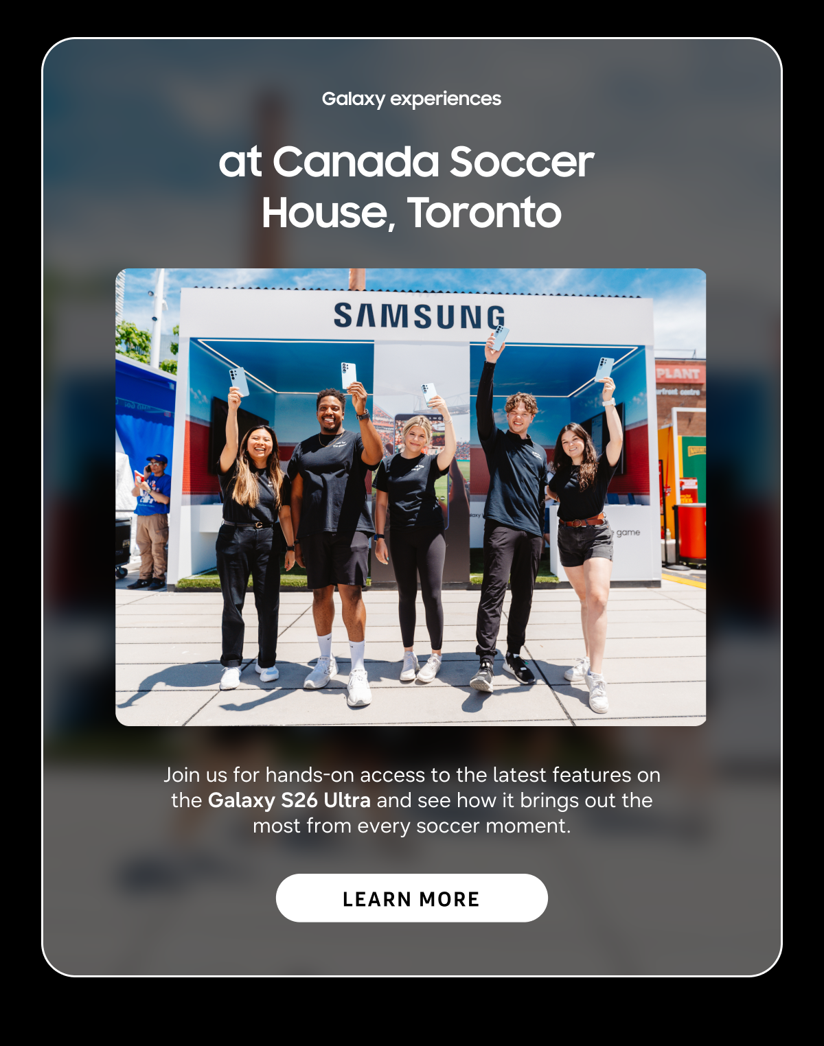 Galaxy experiences at Canada Soccer House, Toronto.