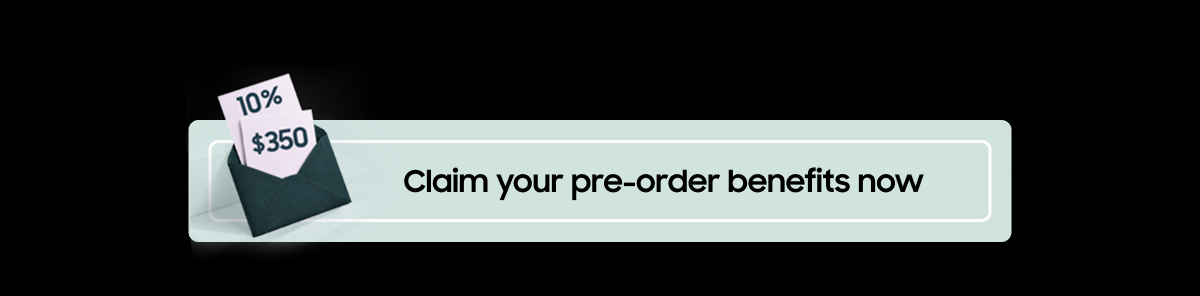 Claim your pre-order benefits now