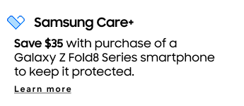 Samsung Care+ (N) | Be bold. Stay protected | Learn more