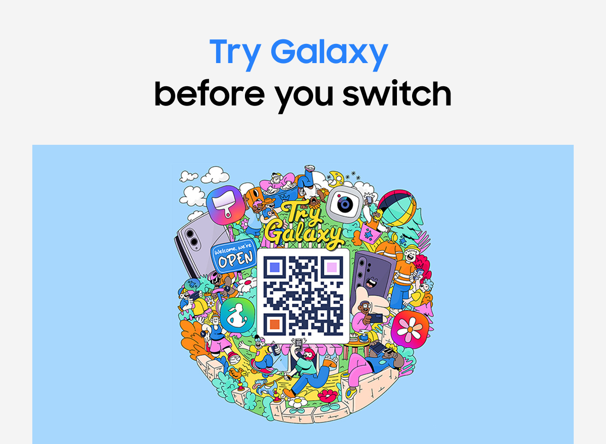 Try Galaxy before you switch