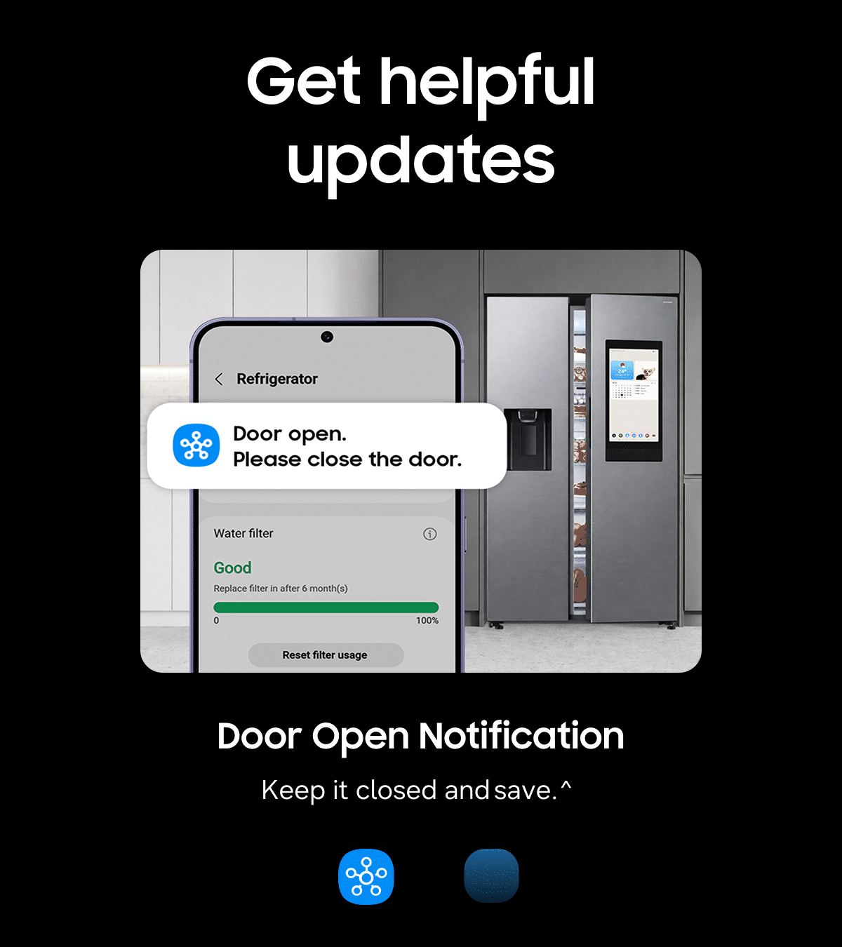 Get helpful updates | Door Open Notification | AI Energy Mode