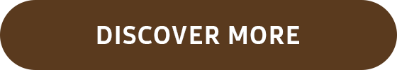 DISCOVER MORE