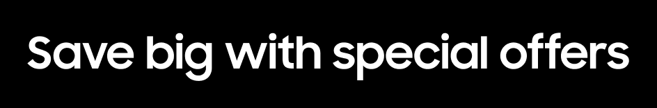 Save big with special offers
