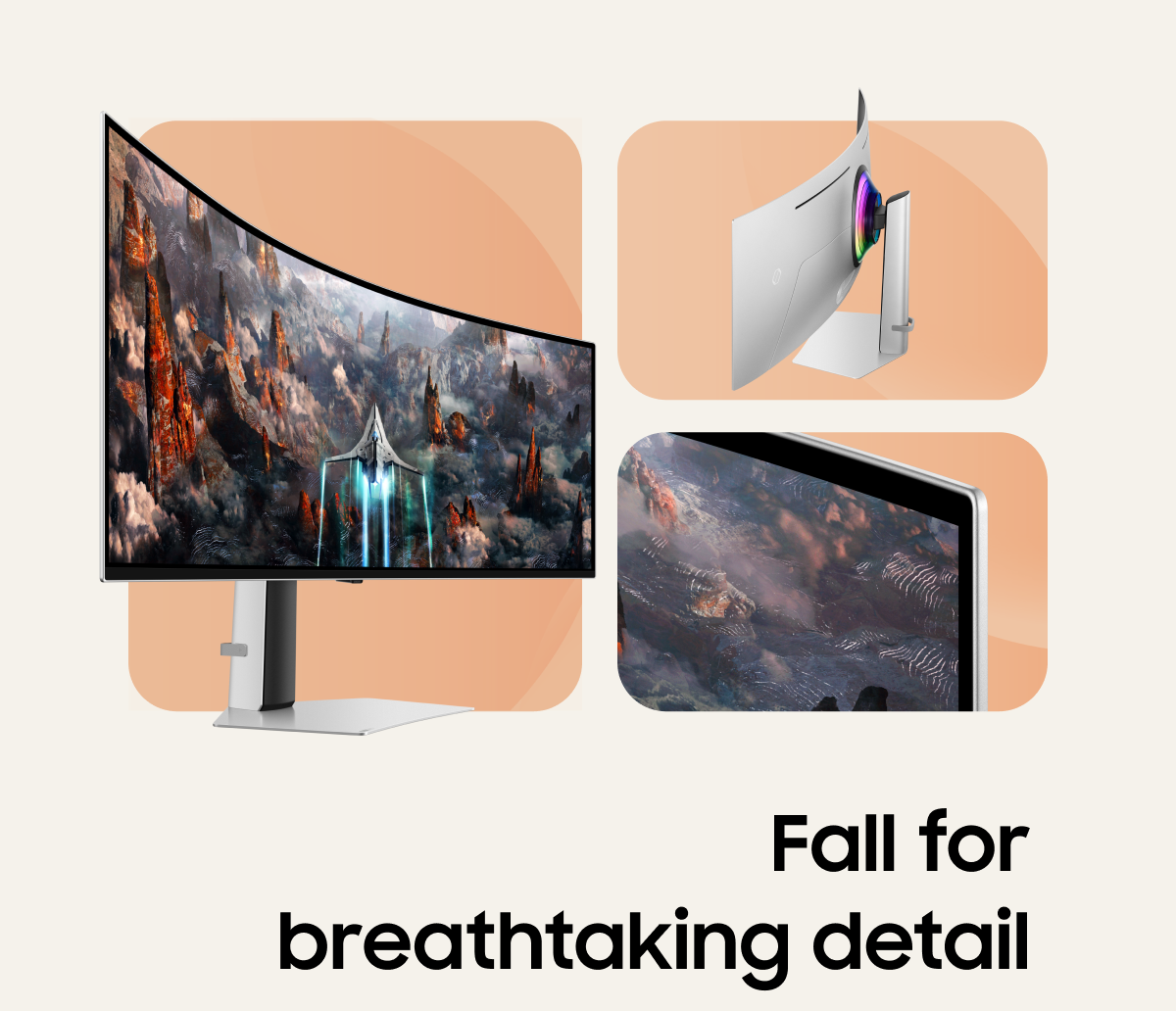 Fall for breathtaking detail 