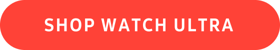 Shop Watch Ultra